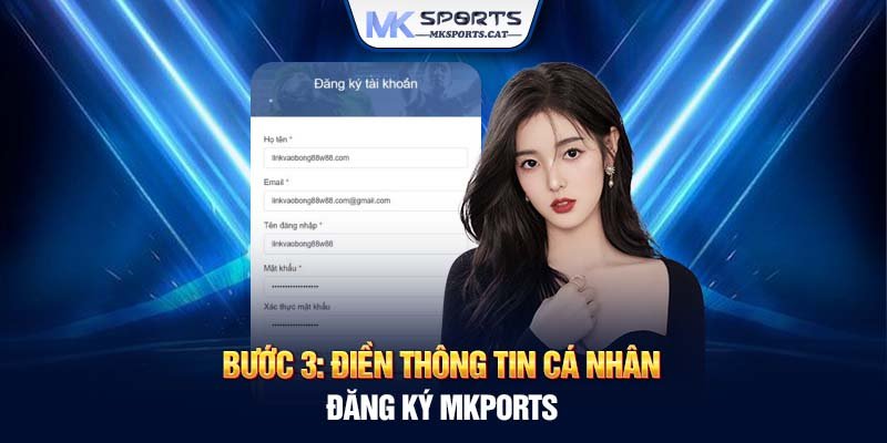 Bước 3: Điền thông tin cá nhân đăng ký MKsports