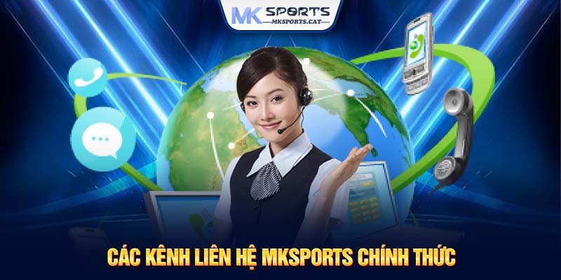 Các kênh liên hệ MKSports chính thức